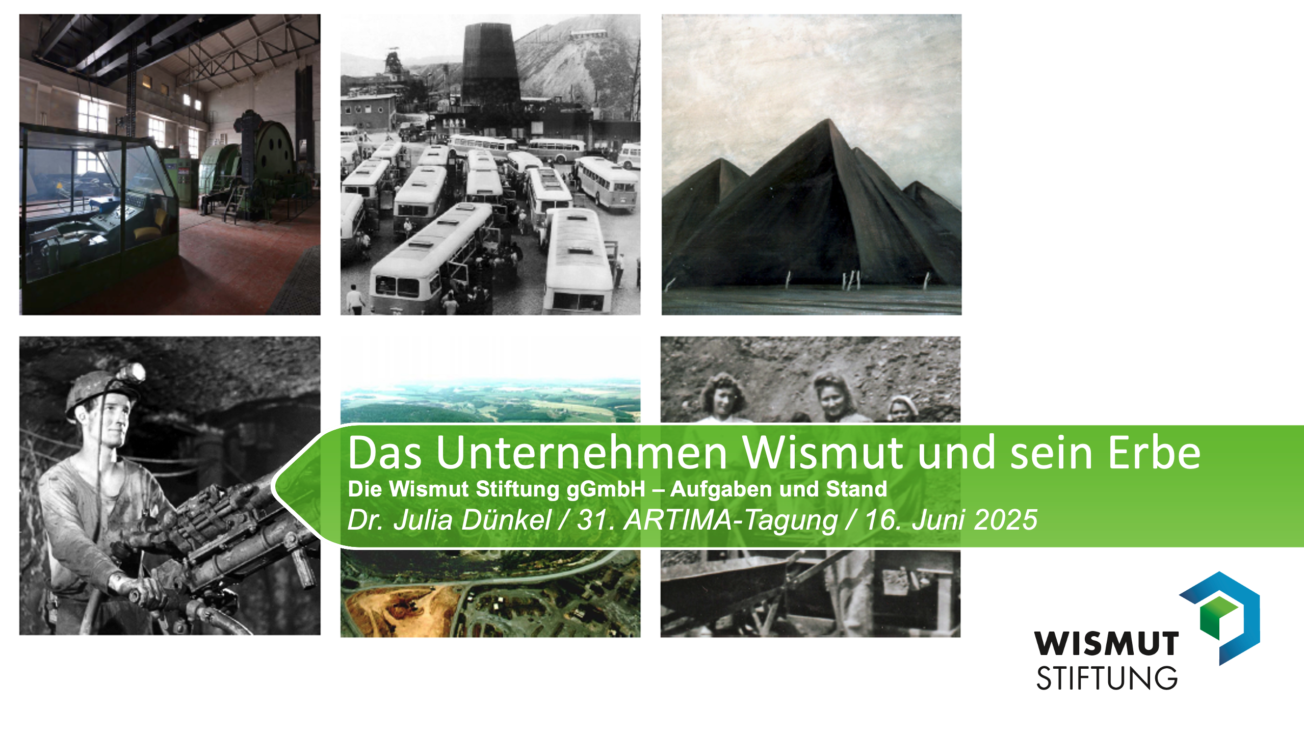 Das Unternehmen Wismut und sein Erbe
